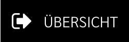 ÜBERSICHT